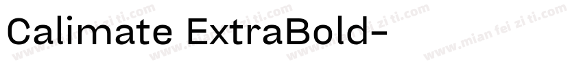Calimate ExtraBold字体转换